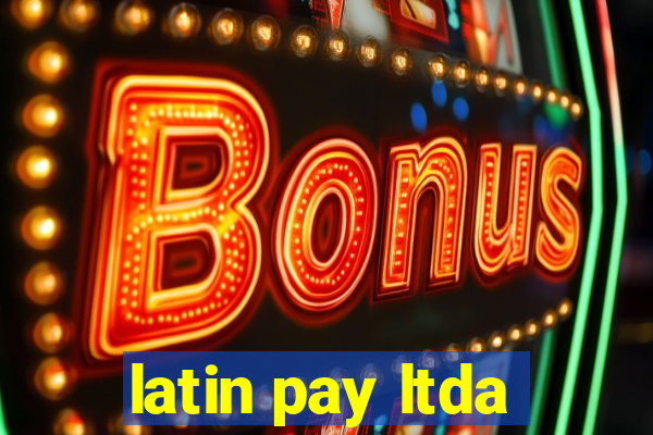 latin pay ltda